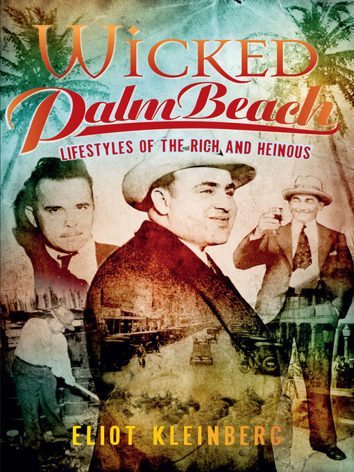 Title details for Wicked Palm Beach by Eliot Kleinberg - Available